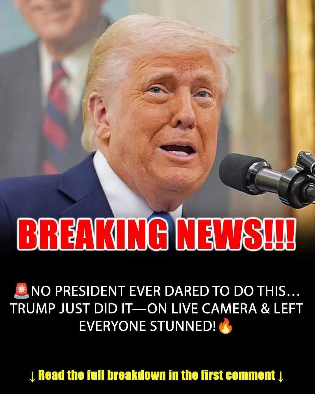 No President Ever Tried This. Trump Just Did — On Live Cameraa