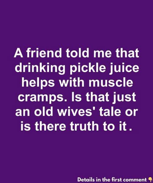 Can Drinking Pickle Juice Actually Relieve Muscle Cramps, or Is That a Myth?