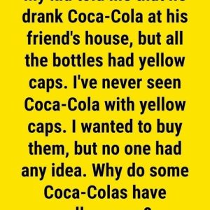 The Secret Behind Coca-Cola’s Yellow Bottle Caps